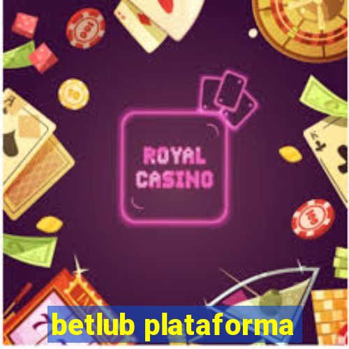 betlub plataforma